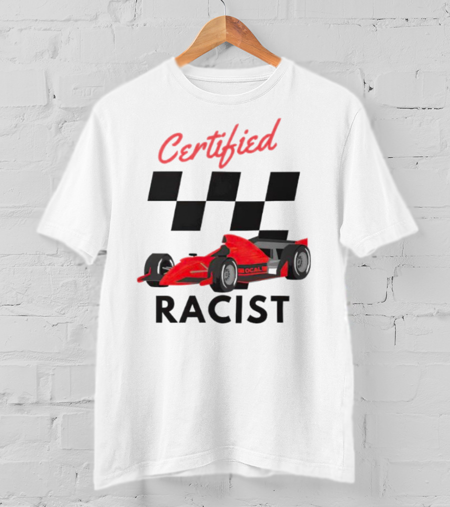 Certified Racer Racing T-Shirt