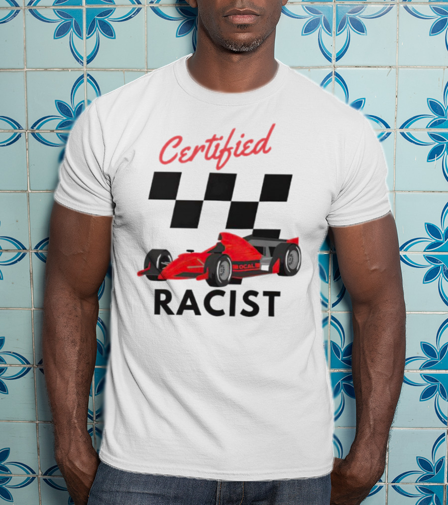 Certified Racer Racing T-Shirt