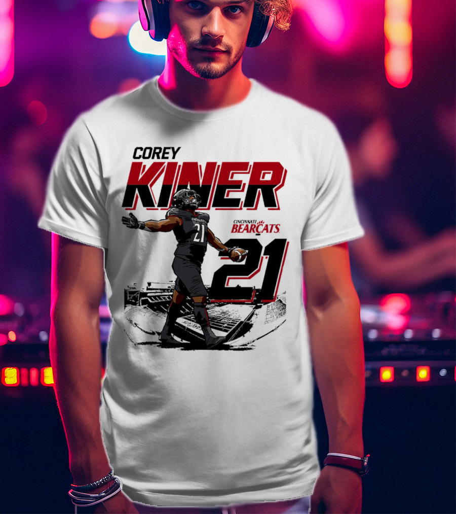 Corey Kiner 21 Cincinnati Bearcats Football Stadium T-Shirt