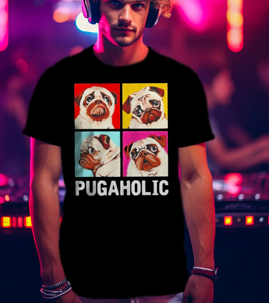 Pug Dog Pop Art Pugaholic T-Shirt