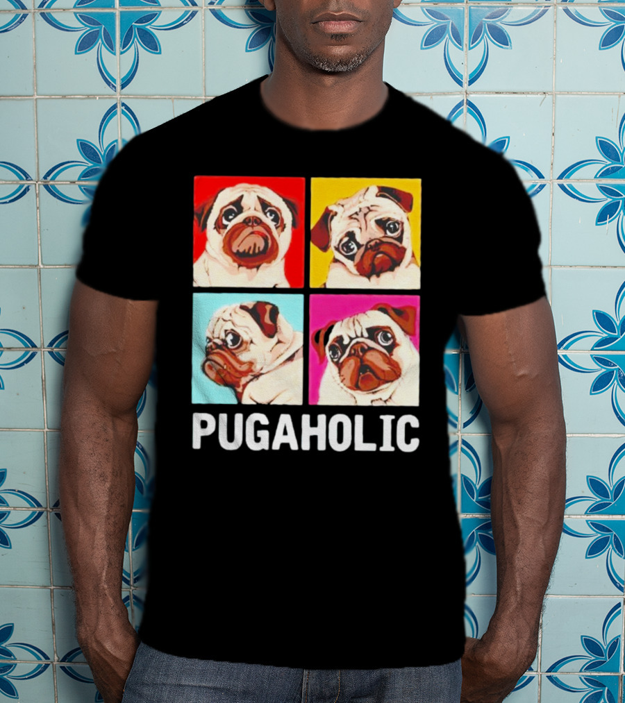 Pug Dog Pop Art Pugaholic T-Shirt
