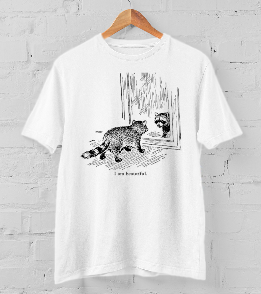 Raccoon Reflection I Am Beautiful T-Shirt