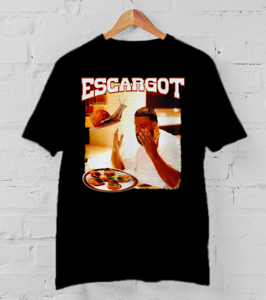 Escargot DJ Khaled With Snail And Gourmet Dish T-Shirt