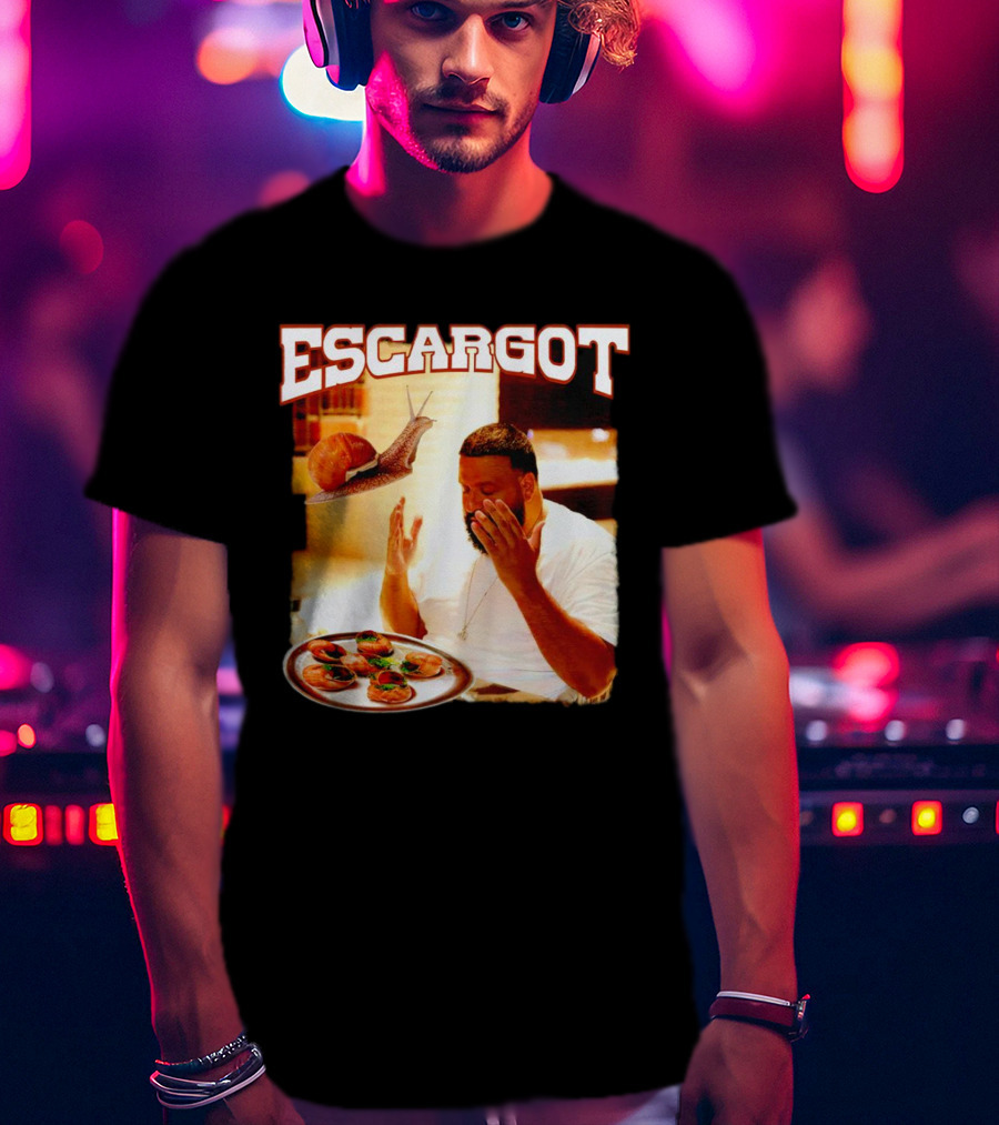 Escargot DJ Khaled With Snail And Gourmet Dish T-Shirt