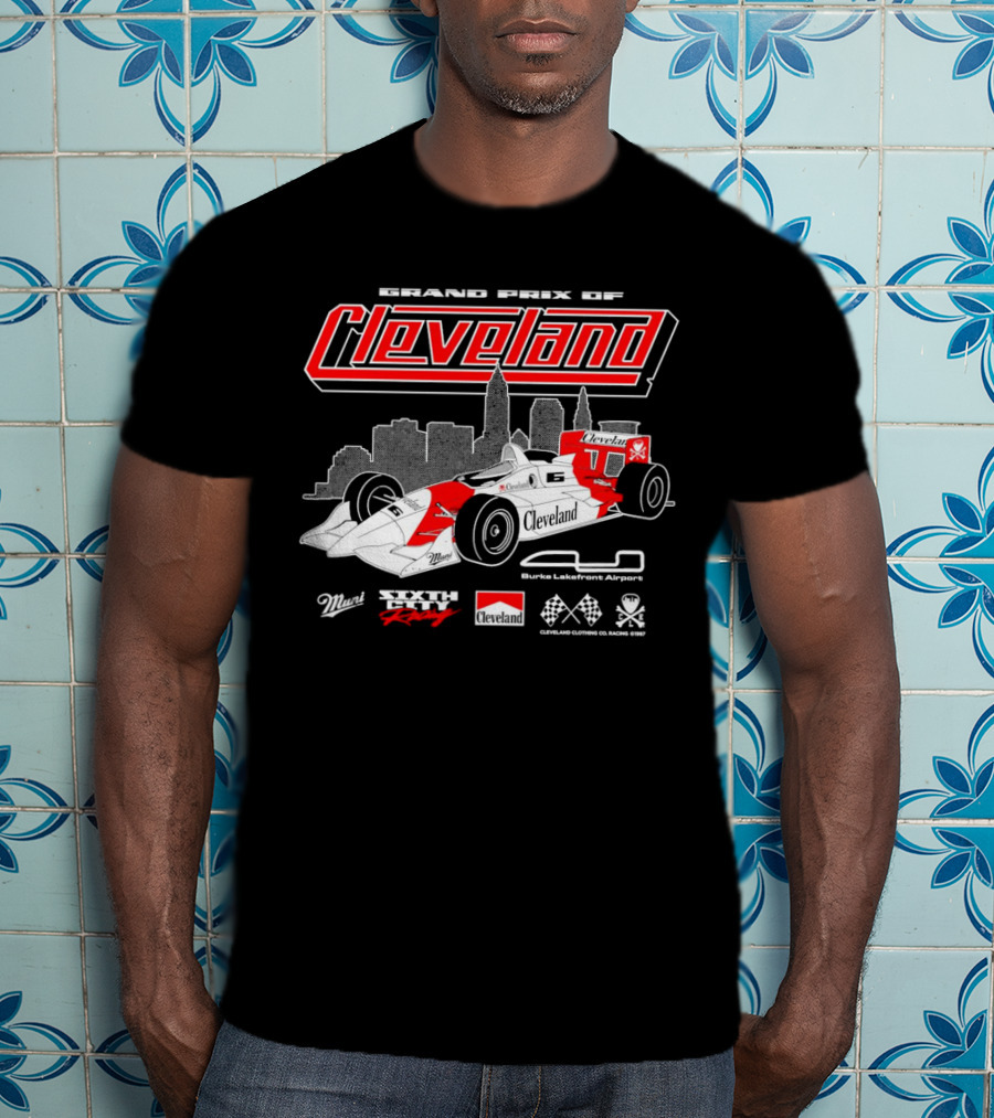 Grand Prix Of Cleveland Sixth City Racing Burke Lakefront Airport Cleveland Clothing Racing 1987 T-Shirt