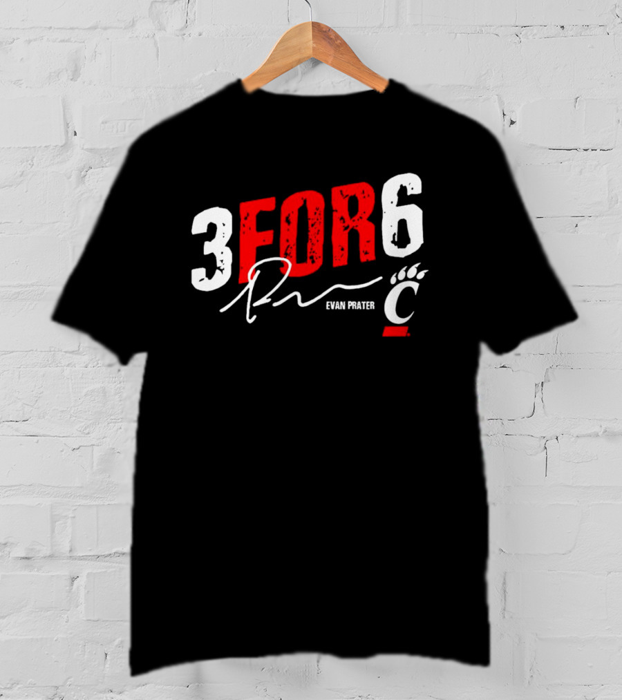 Evan Prater 3 For 6 Cincinnati Bearcats Signature T-Shirt