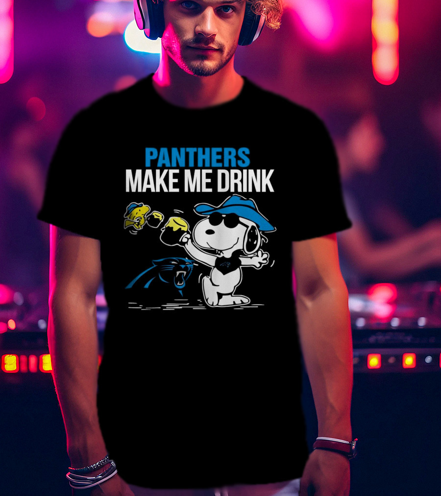 Panthers Make Me Drink Snoopy Iconic Football Fun T-Shirt