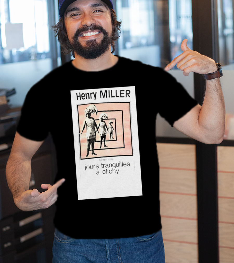 Henry Miller Jours Tranquilles à Clichy Repeating Figures T-Shirt