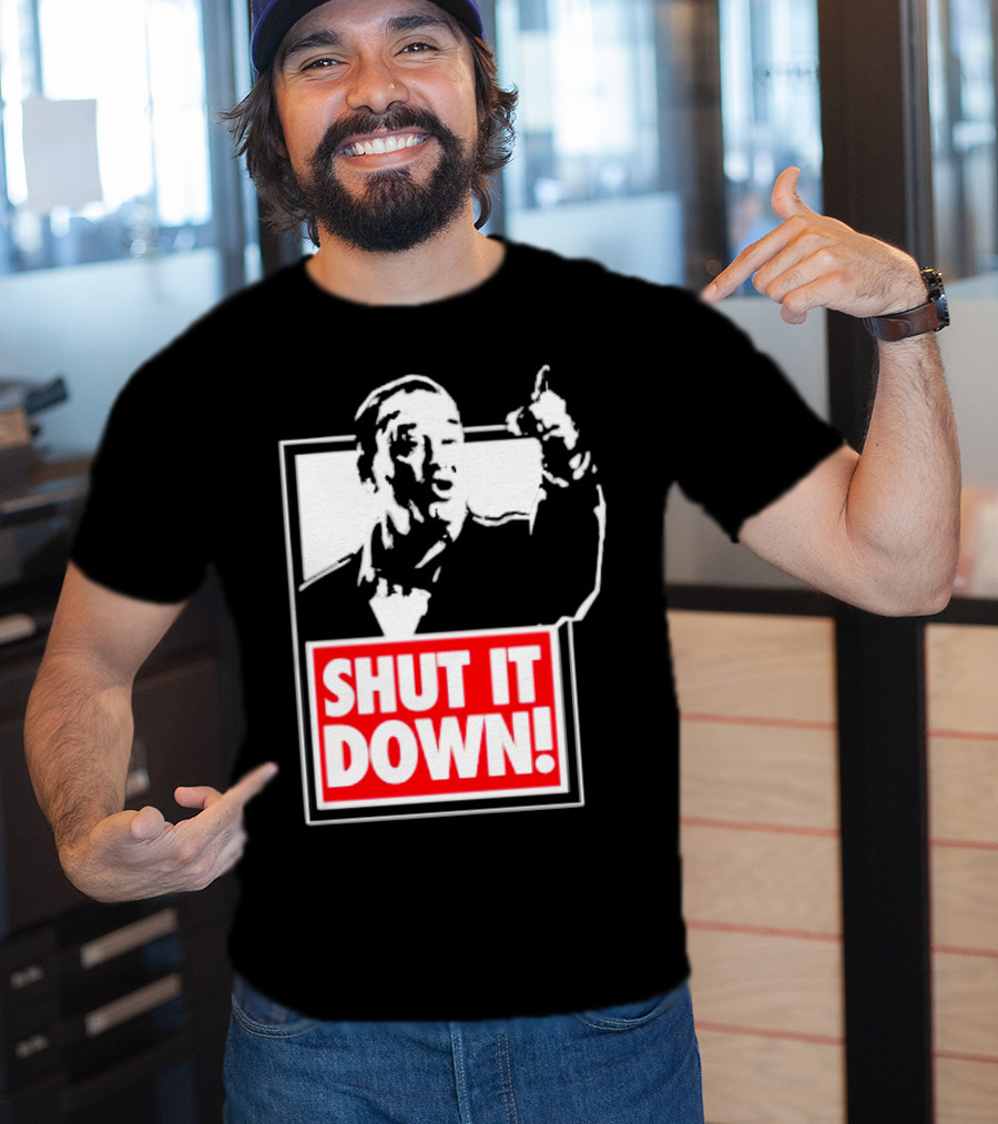 SHUT IT DOWN Meme Bold Red And White Iconic T-Shirt
