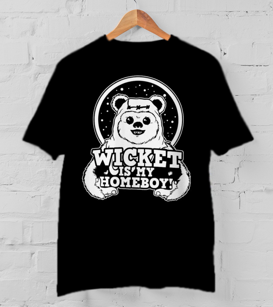 Wicket Is My Homeboy Space Bear T-Shirt