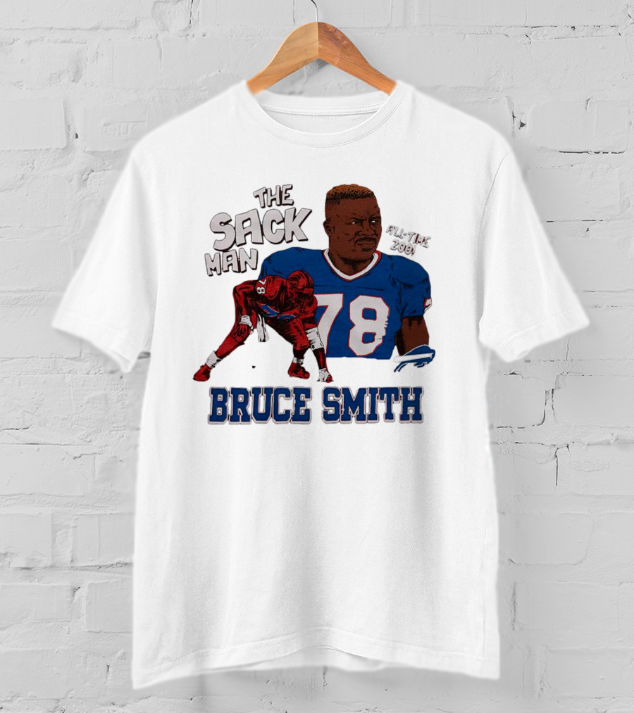 The Sack Man 78 Bruce Smith Buffalo Bills All Time 200 Career Sacks T-Shirt