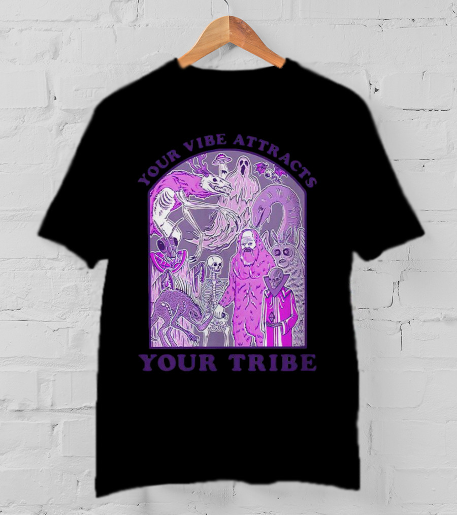 Your Vibe Attracts Your Tribe Violet Creatures And Spirits T-Shirt