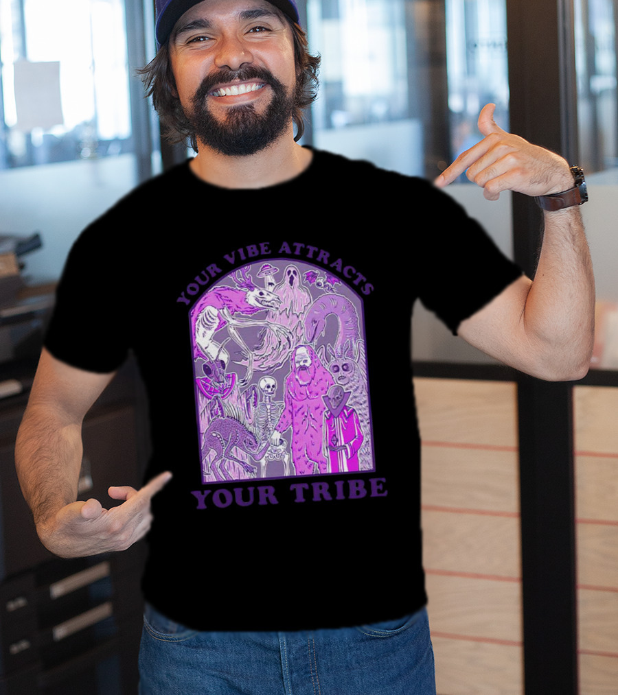 Your Vibe Attracts Your Tribe Violet Creatures And Spirits T-Shirt