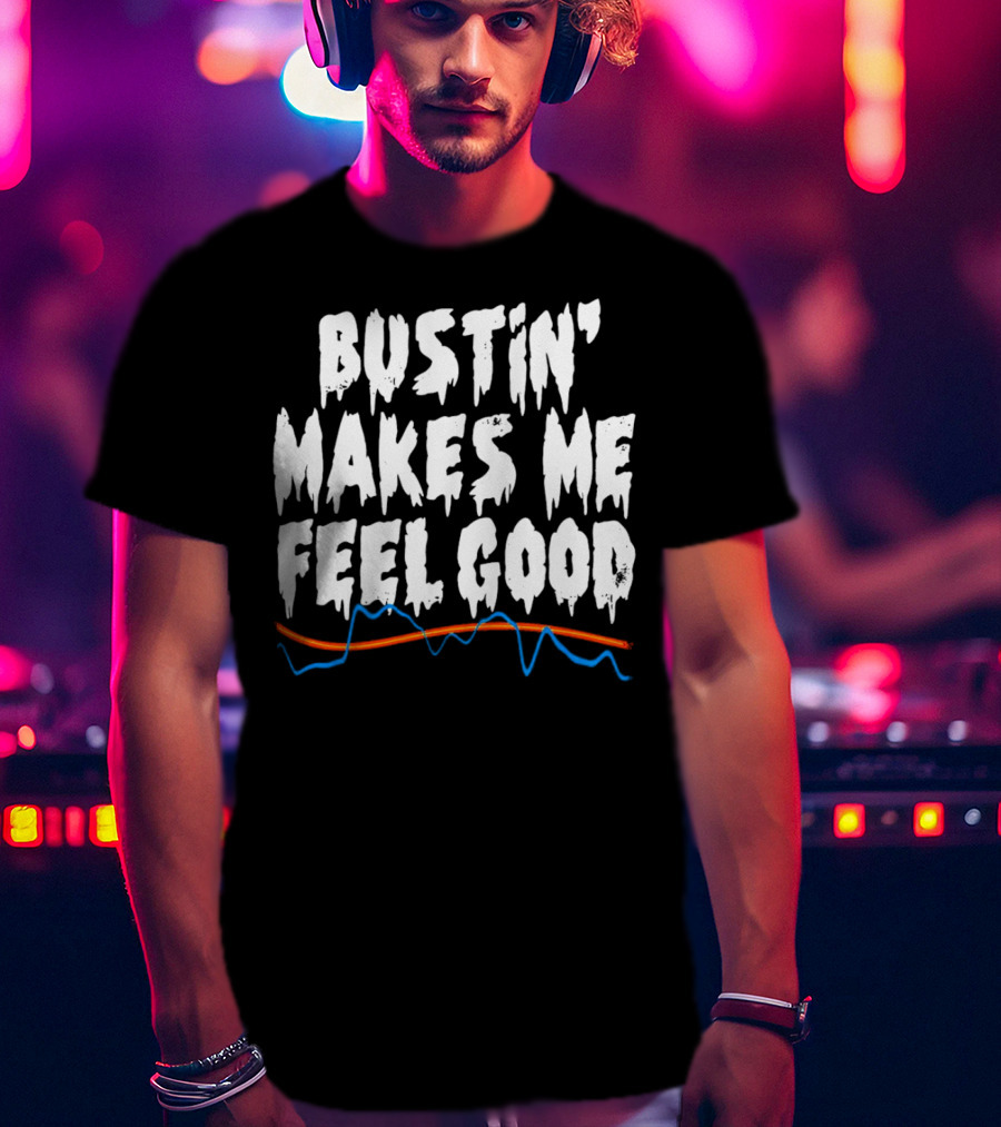 Bustin' Makes Me Feel Good Ghostbusters Electro Wave T-Shirt