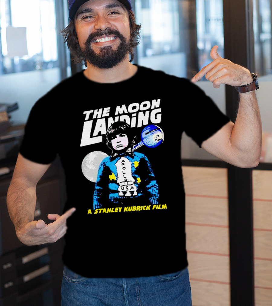 The Moon Landing Apollo USA A Stanley Kubrick Film T-Shirt