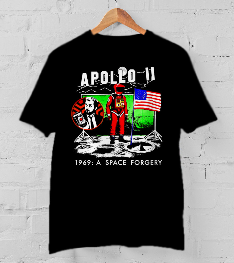 Apollo 11 1969: A Space Forgery Moon Landing Conspiracy With Astronaut And Flag T-Shirt