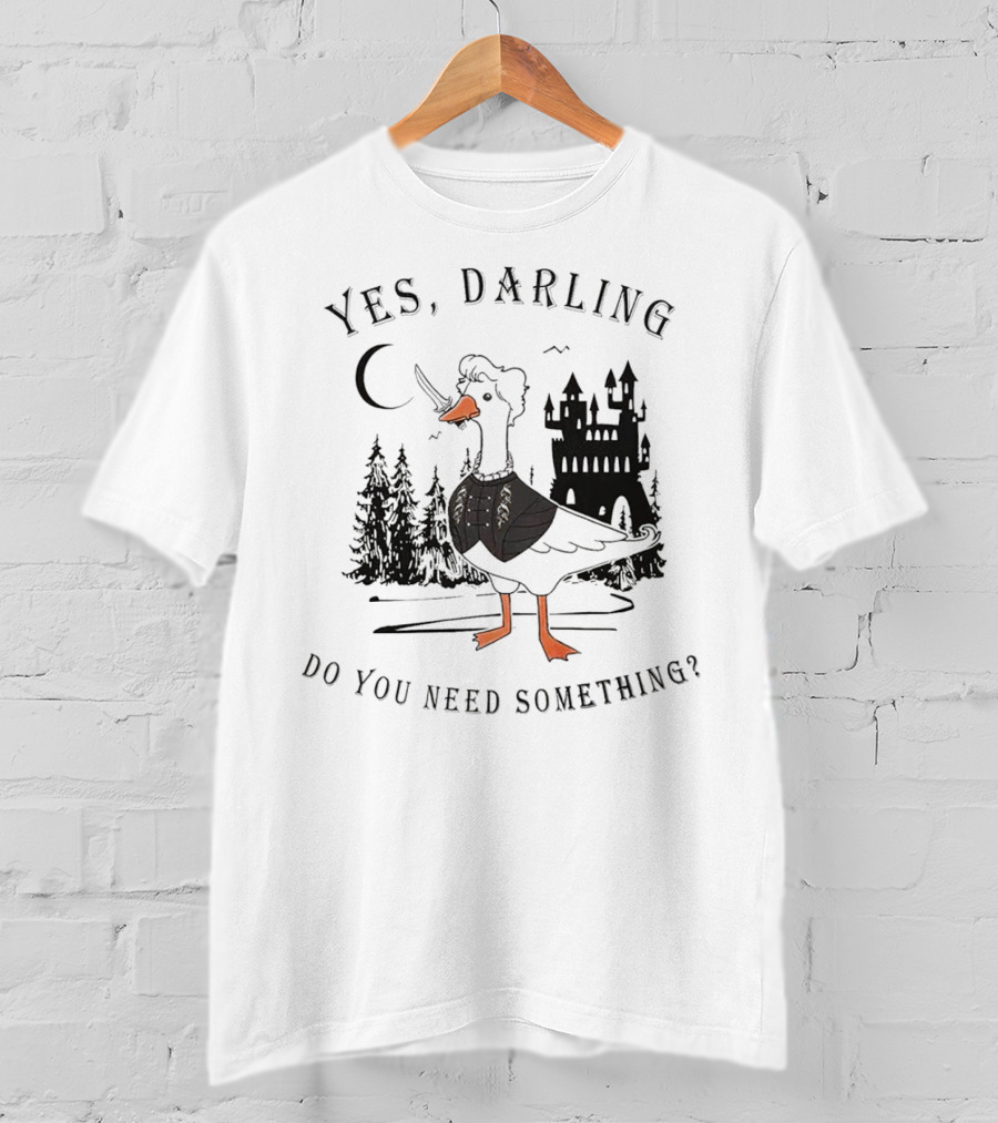 Yes Darling Astarion Goose Do You Need Something Medieval Castle Moon Forest T-Shirt