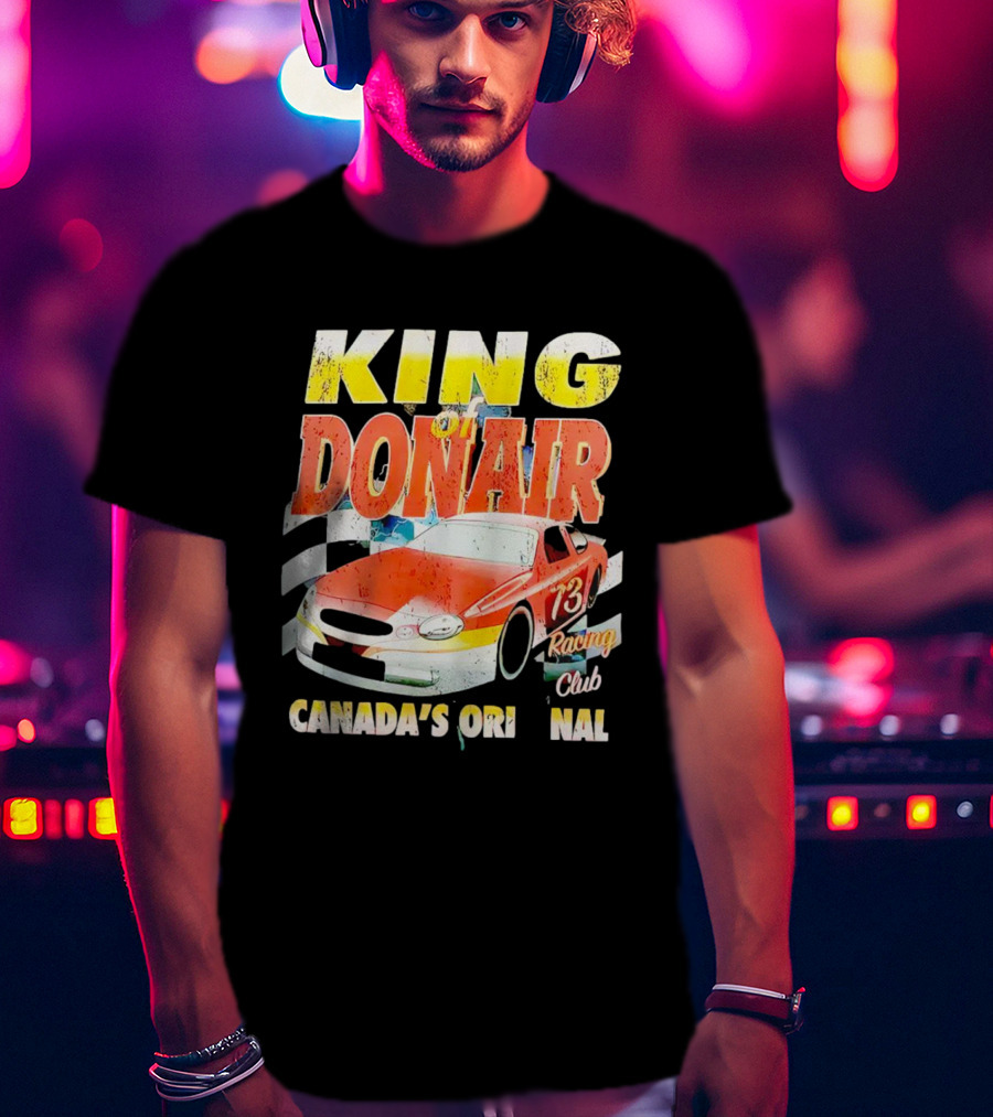 King Of Donair Canada's Original 73 Racing Club T-Shirt