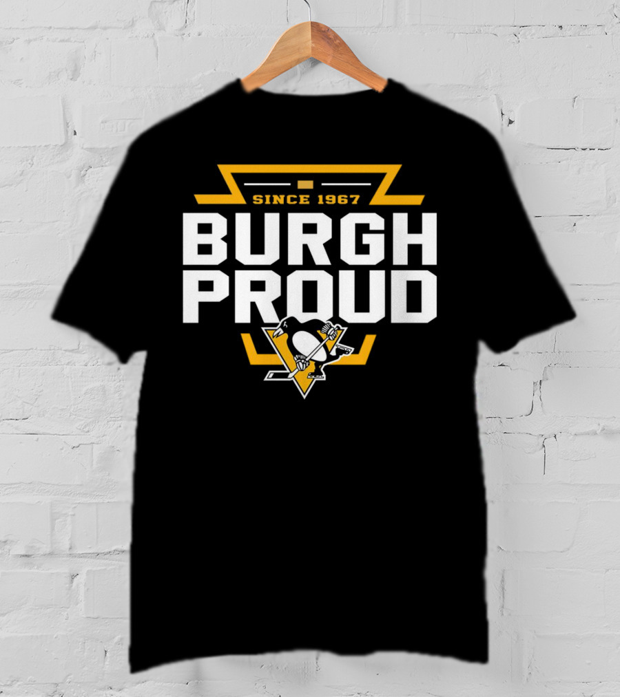 Pittsburgh Penguins Burgh Proud Since 1967 T-Shirt