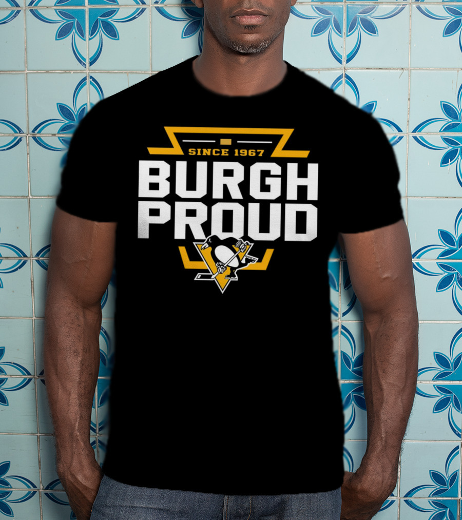 Pittsburgh Penguins Burgh Proud Since 1967 T-Shirt