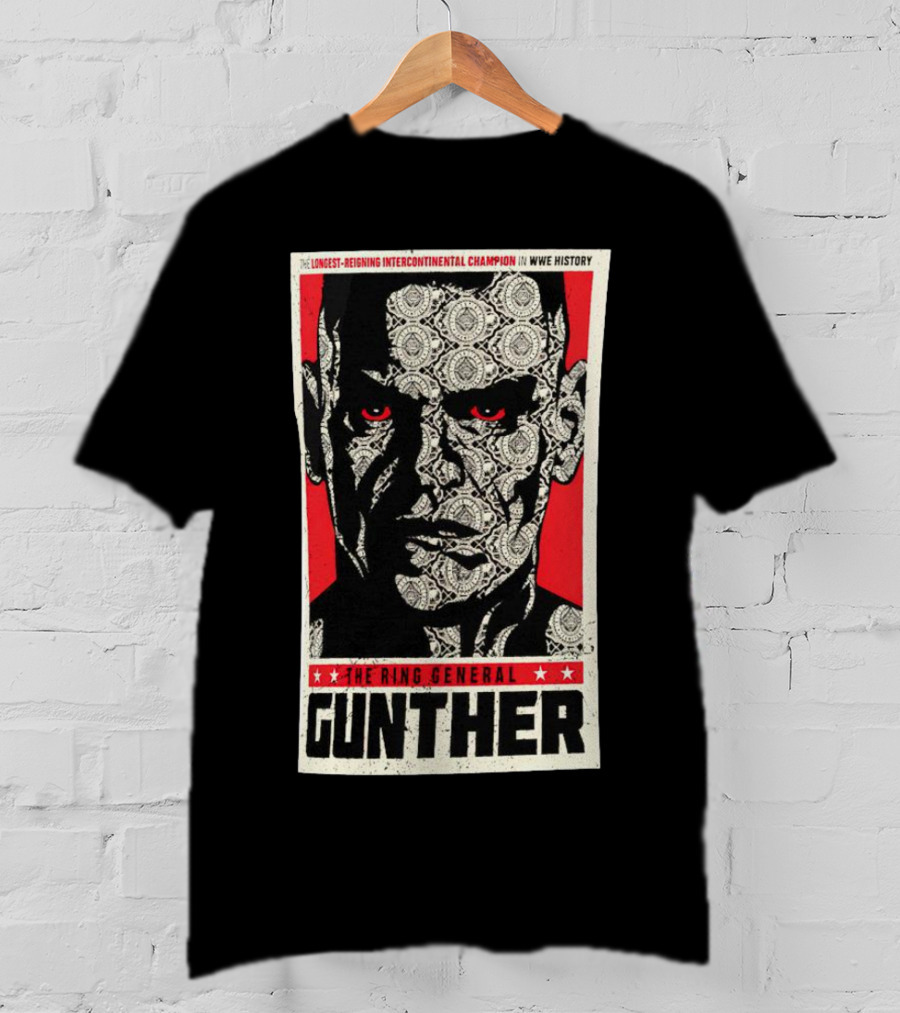 Gunther The Ring General Longest-Reigning Intercontinental Champion In WWE History T-Shirt