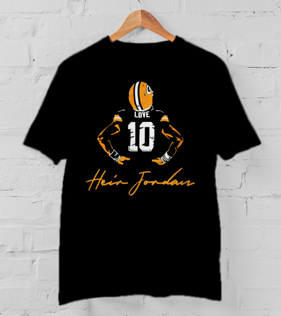 Heir Jordan Love 10 Green Bay Packers T-Shirt
