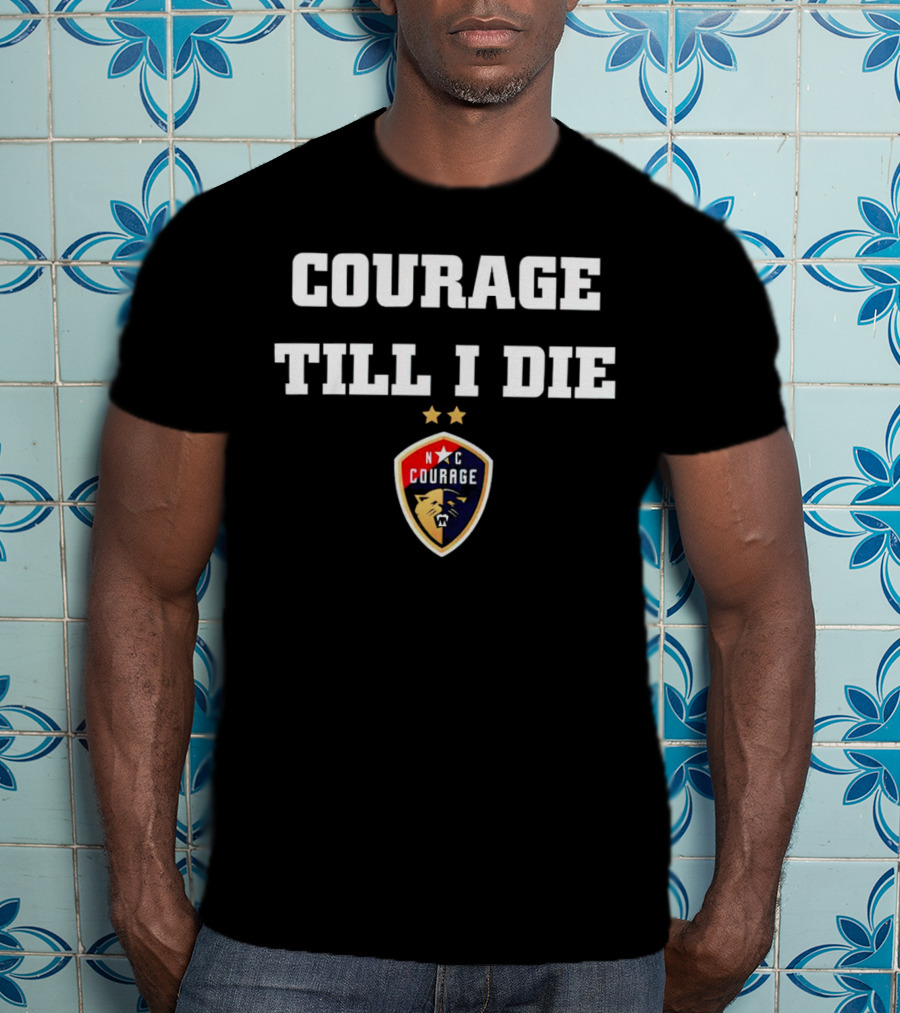 North Carolina Courage Till I Die NC Courage Soccer Emblem T-Shirt