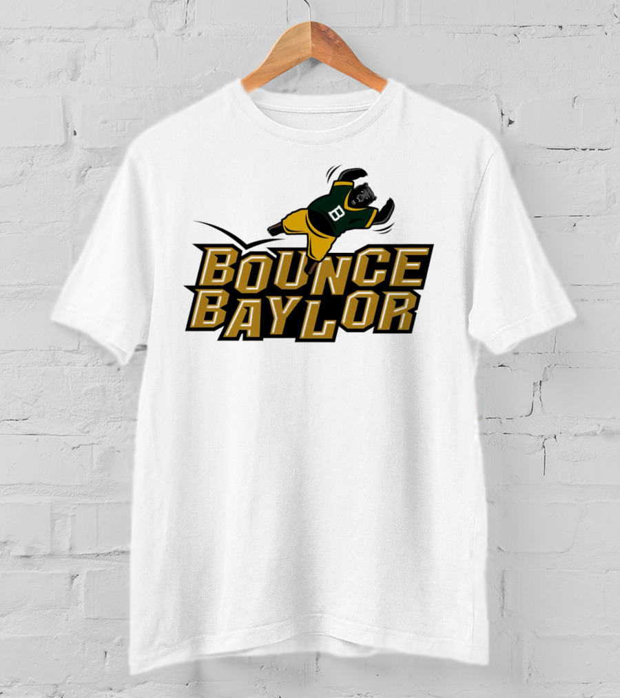 Bounce Baylor Baylor Bears Basketball Movement T-Shirt