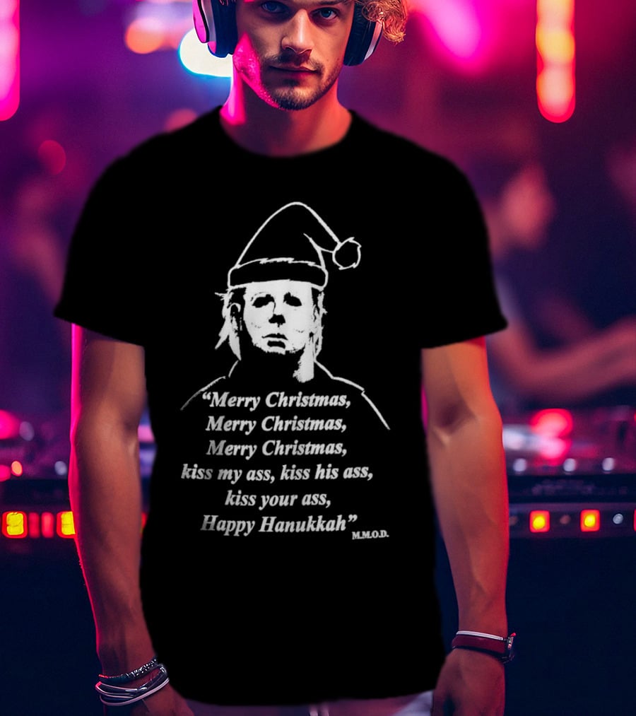 Michael Myers Merry Christmas Happy Hanukkah T-Shirt
