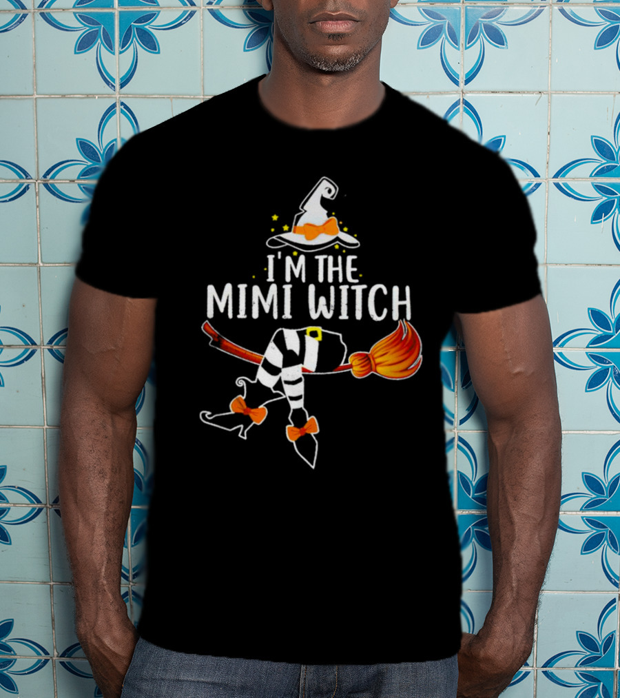 I’m The Mimi Witch Halloween Broomstick Hat Bow Stars T-Shirt