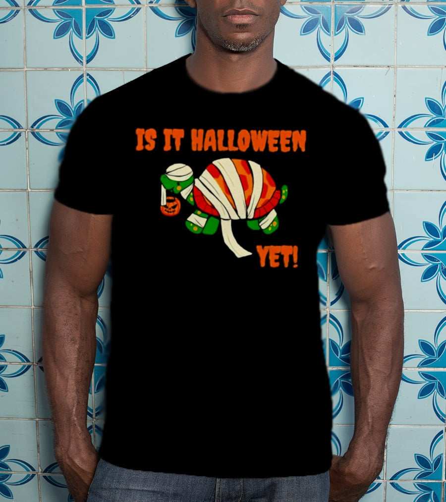 Is It Halloween Yet Turtle Mummy Pumpkin T-Shirt