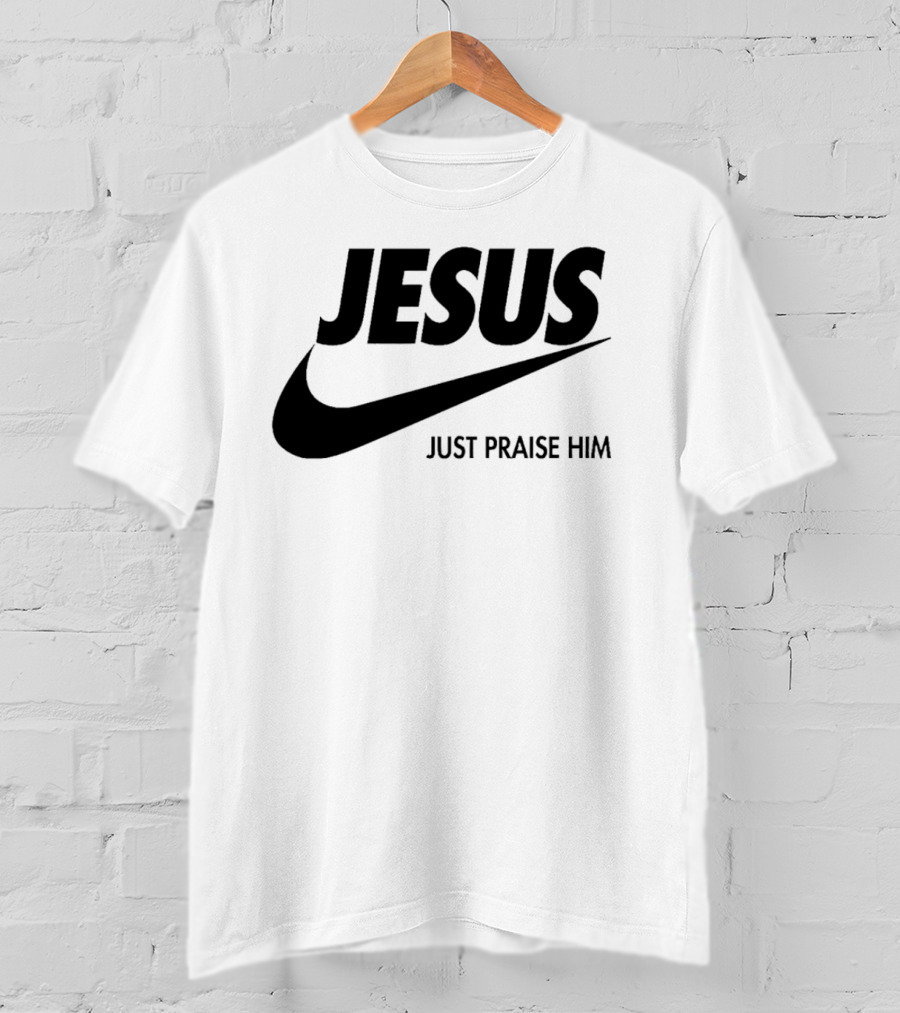Jesus Just Praise Him Swoosh T-Shirt