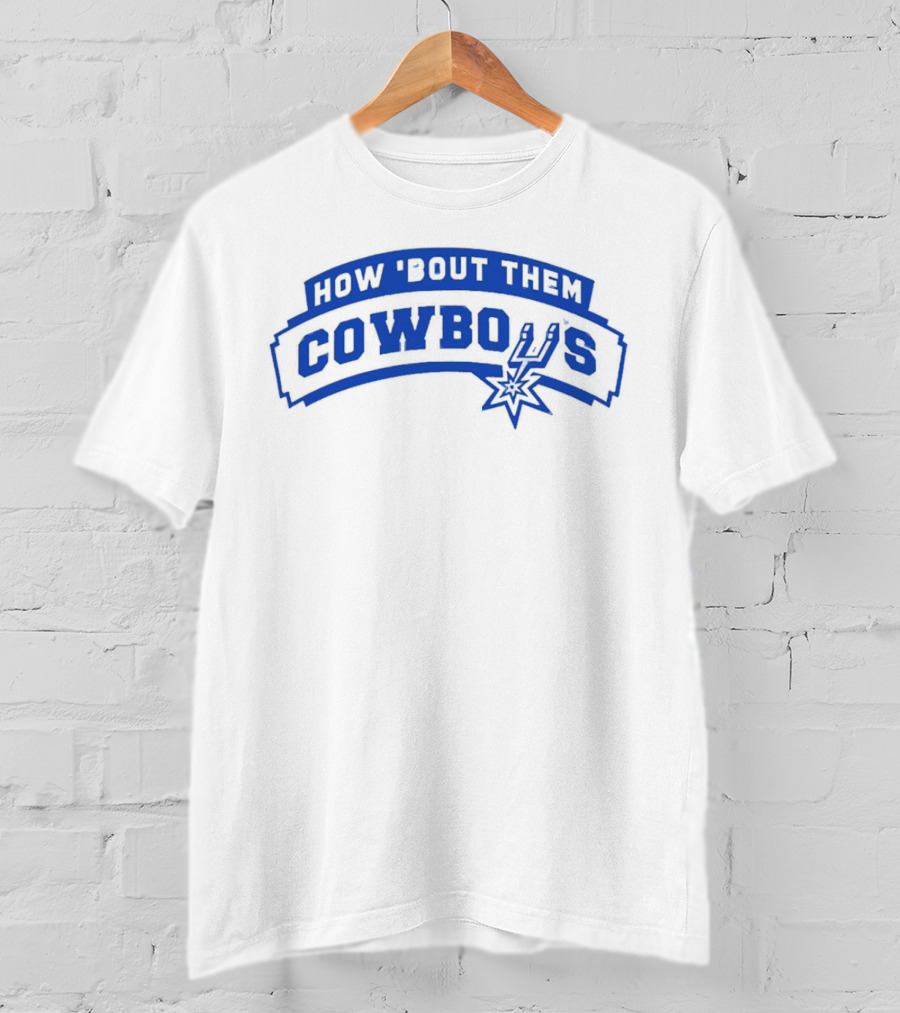 How 'Bout Them Cowboys Spurs T-Shirt