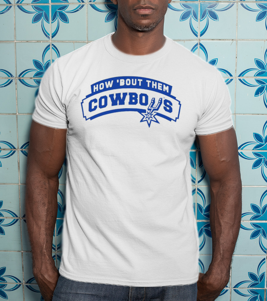 How 'Bout Them Cowboys Spurs T-Shirt