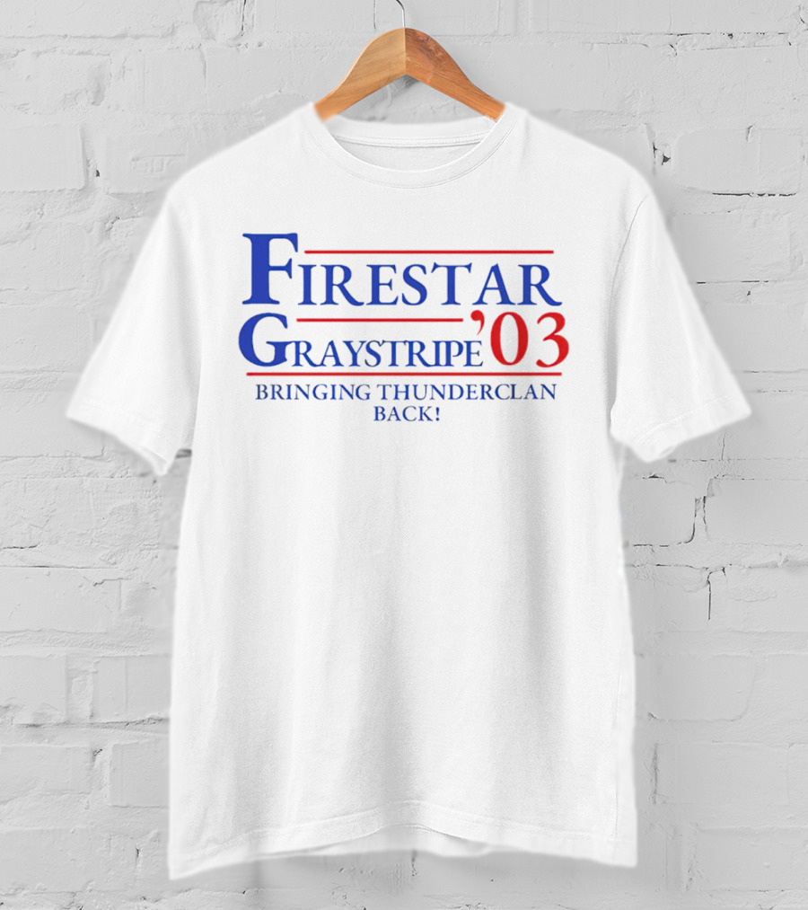 Firestar Graystripe 2003 Bringing ThunderClan Back T-Shirt