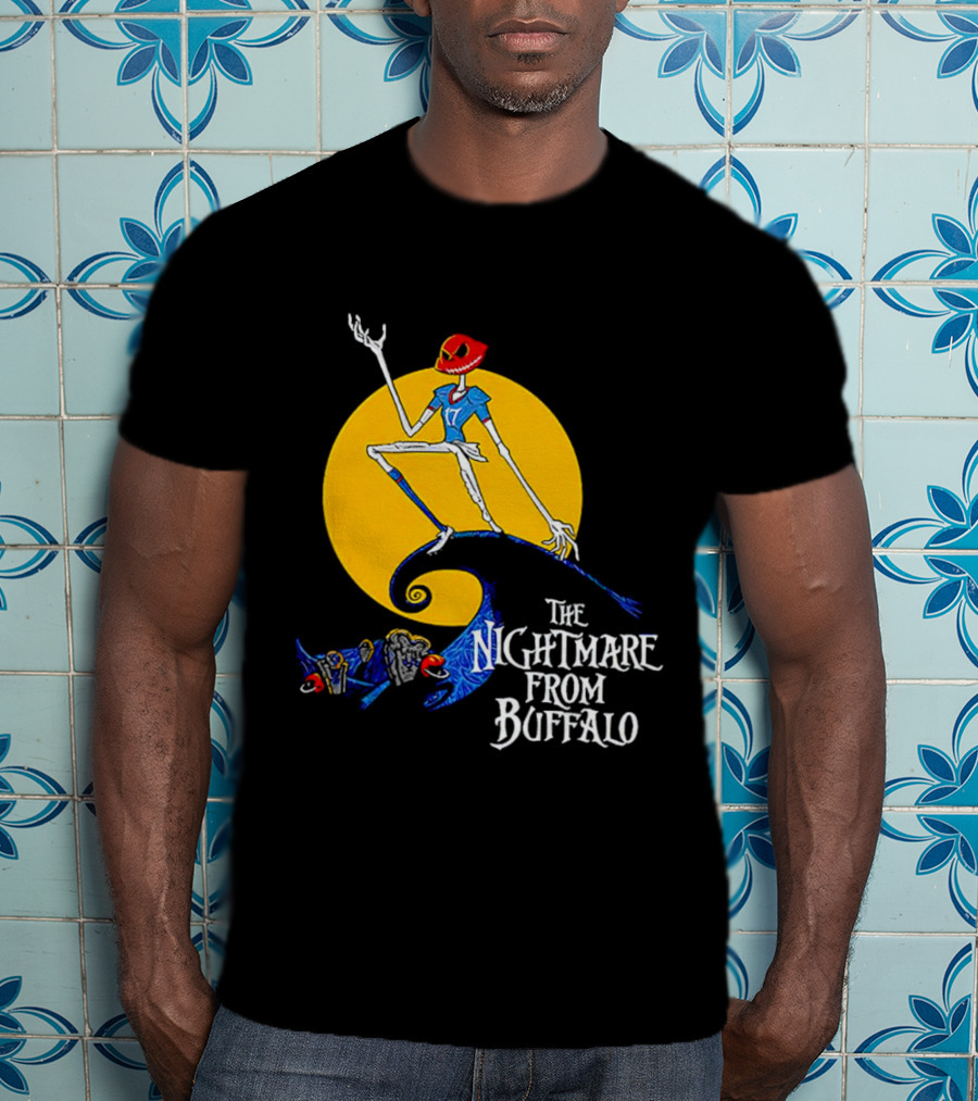 The Nightmare From Buffalo Bills Quarterback Fantasy Football Legend T-Shirt