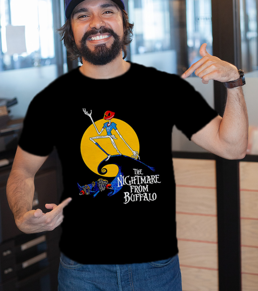 The Nightmare From Buffalo Bills Quarterback Fantasy Football Legend T-Shirt