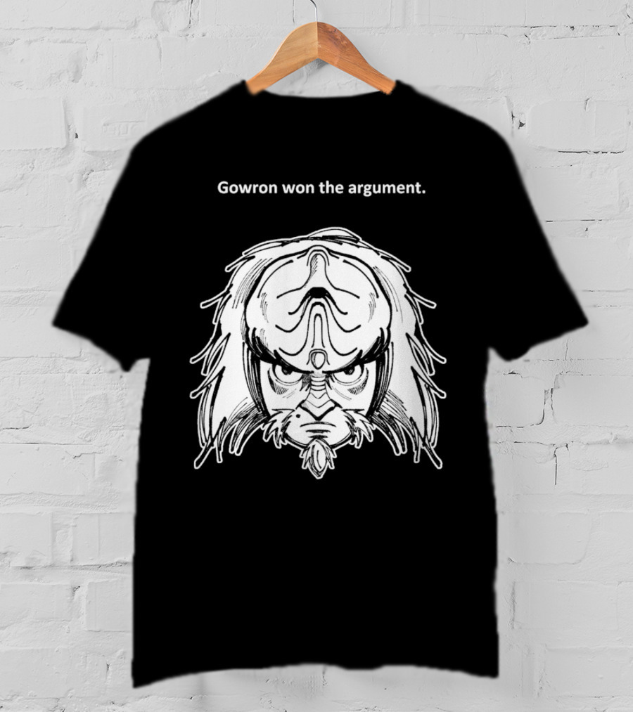 Gowron Won The Argument Star Trek Klingon Warrior T-Shirt