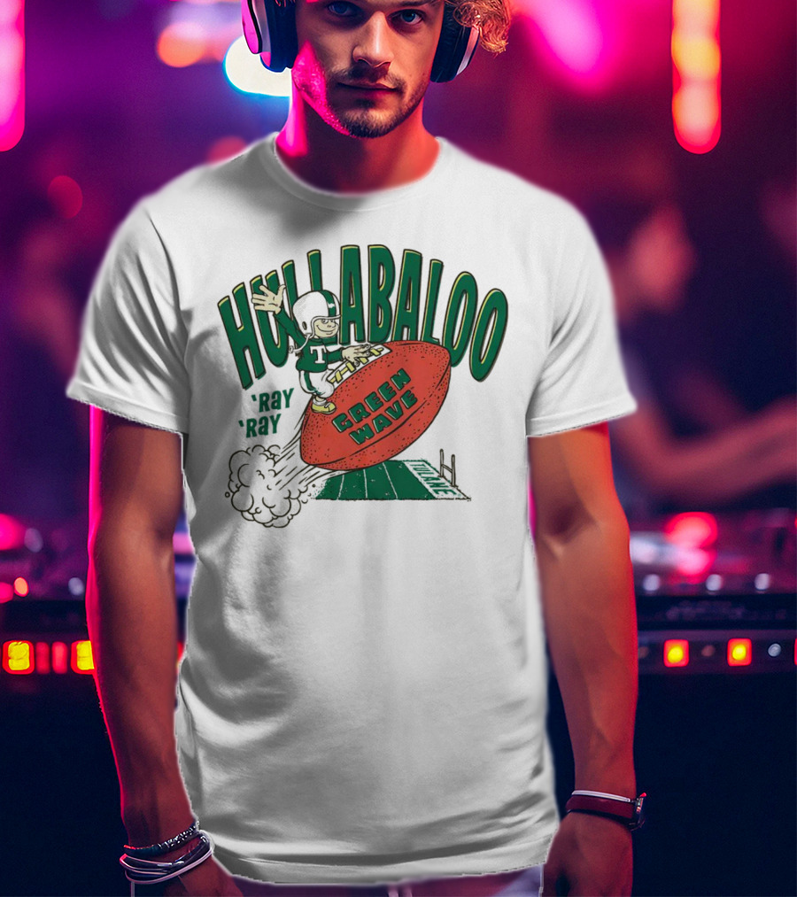 Hullabaloo Ray Ray Tulane Green Wave Football Player Riding Ball T-Shirt