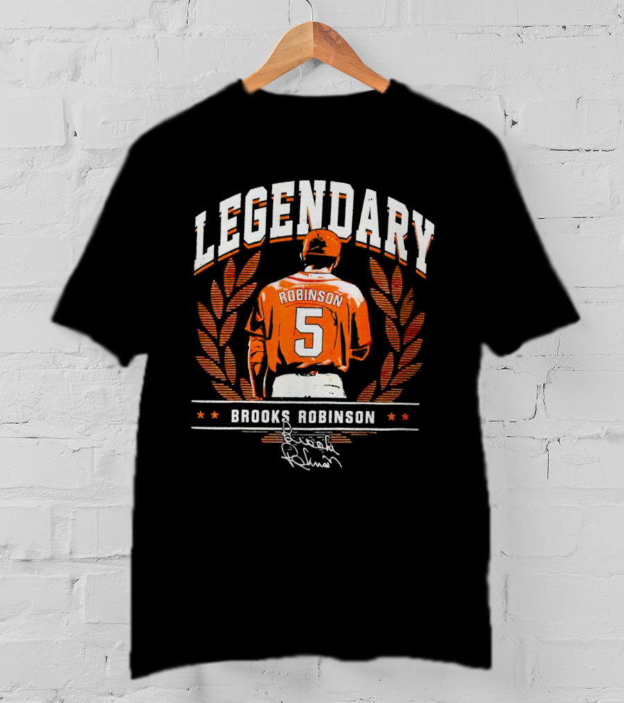 Legendary Brooks Robinson 5 Baltimore Orioles Signature T-Shirt