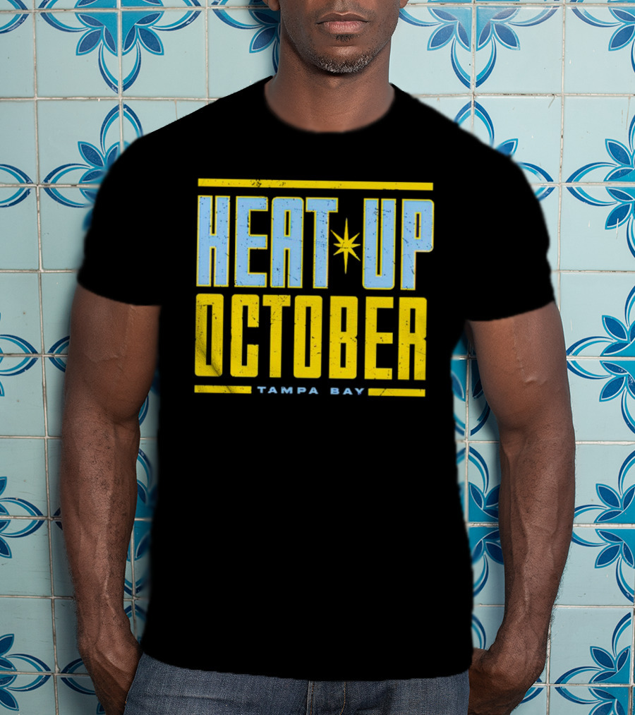 Tampa Bay Heat Up October Rays T-Shirt