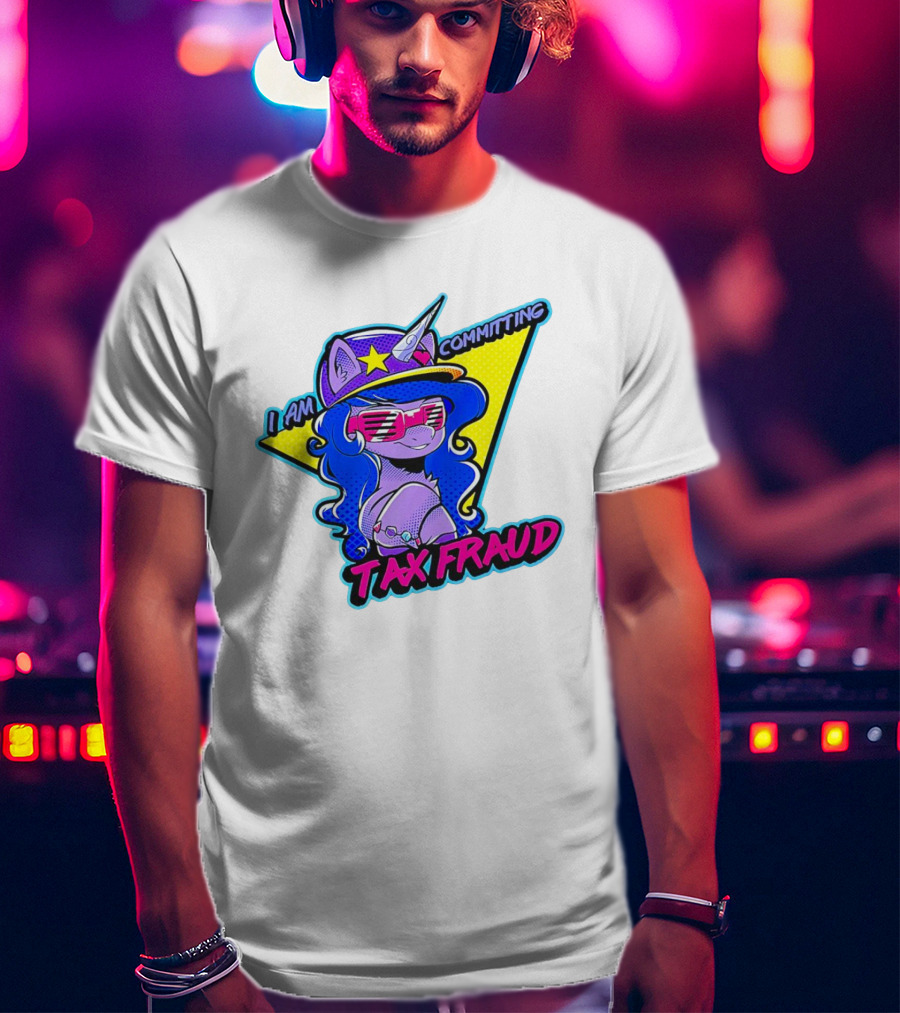 I Am Committing Tax Fraud Unicorn With Sunglasses And Hat T-Shirt
