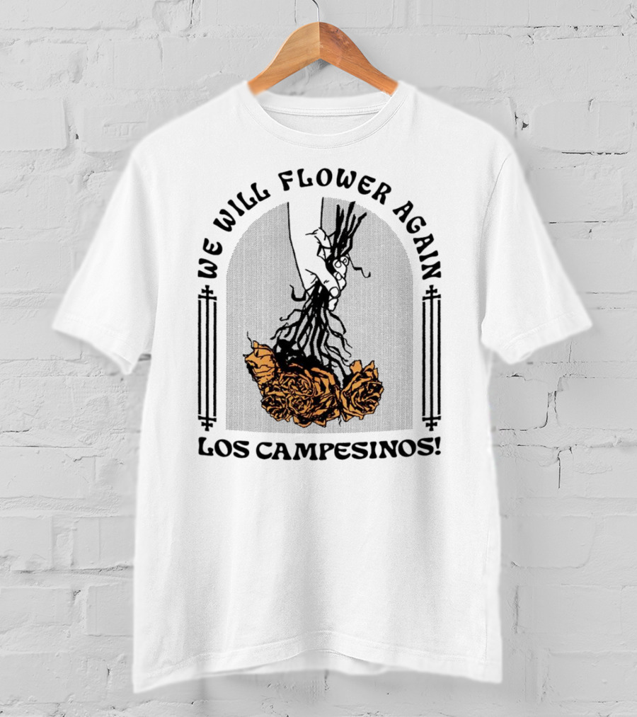 We Will Flower Again Los Campesinos Hand Holding Orange Roses T-Shirt