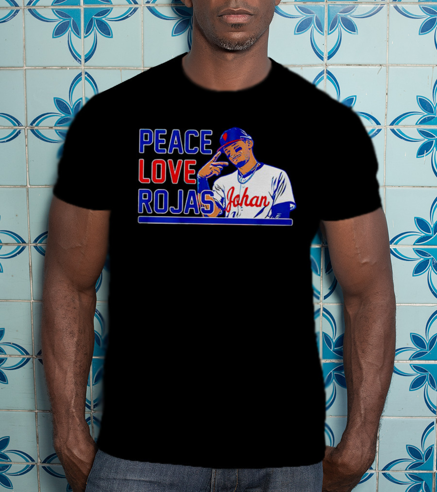 Peace Love Rojas Johan Philadelphia Phillies T-Shirt