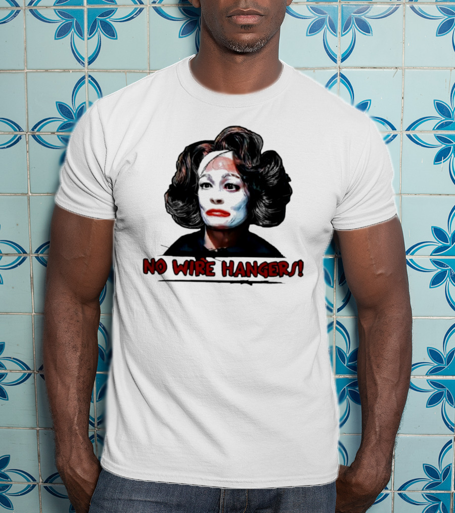 Joan Crawford No Wire Hangers Face Paint Horror T-Shirt