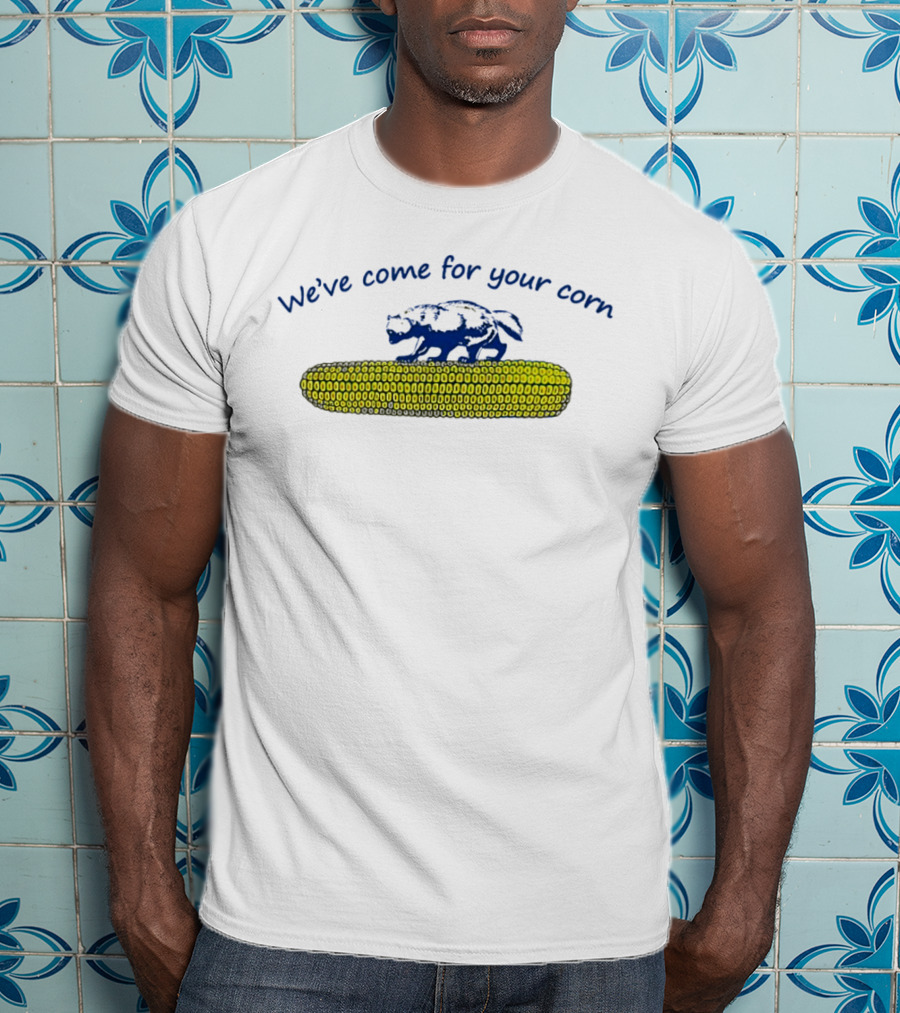 We've Come For Your Corn Funny Dinosaur On Corn Cob T-Shirt
