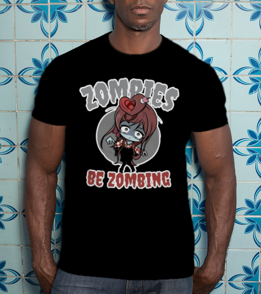 Zombies Be Zombing Cute Halloween Zombie Girl T-Shirt