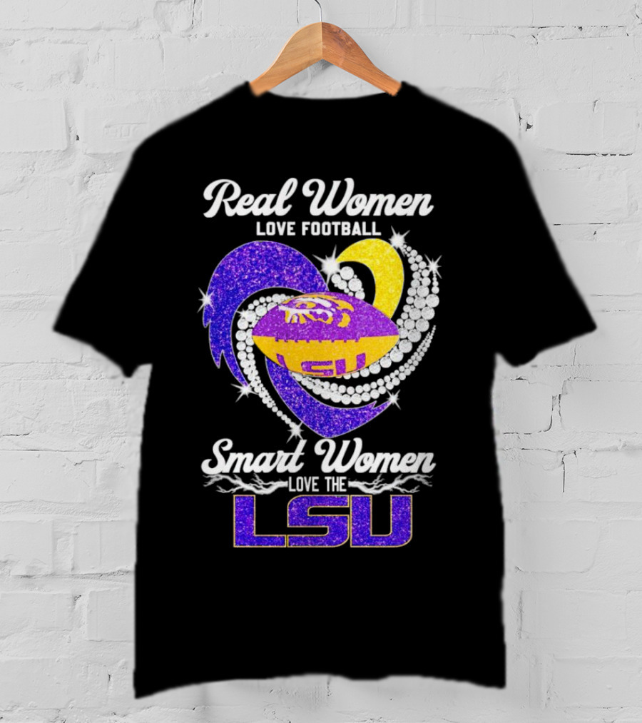 Real Women Love Football Smart Women Love The LSU Tigers Football Sparkle T-Shirt