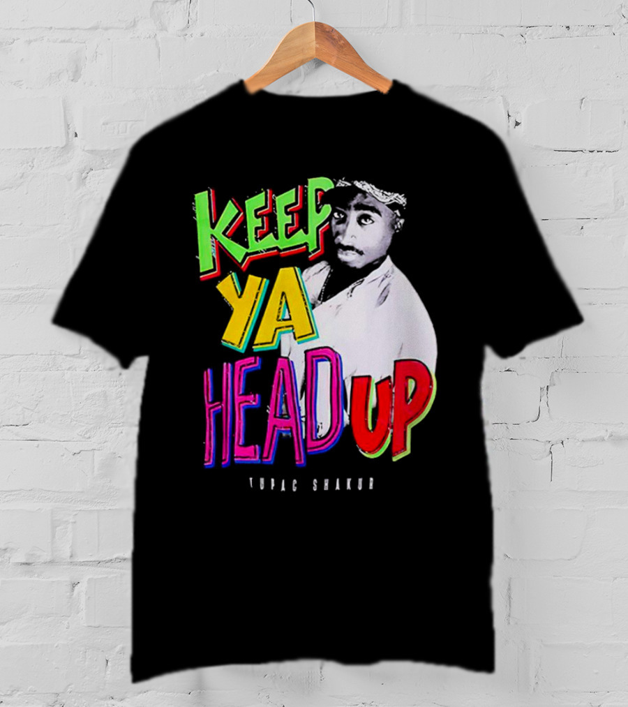 Keep Ya Head Up Tupac Shakur Vibrant T-Shirt