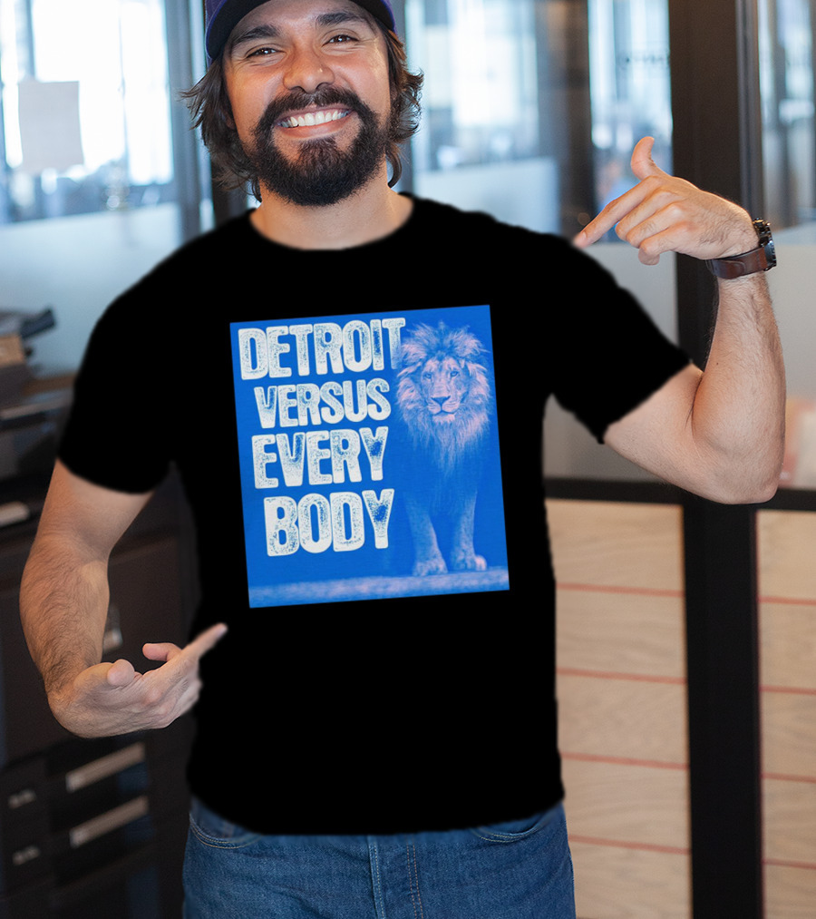 Detroit Lions Versus Everybody Lion T-Shirt